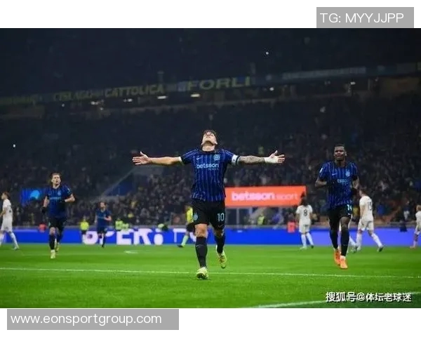 国米表现卓越队长劳塔罗引领球队统治全场比赛 国米表现卓越队长劳塔罗引领球队统治全场比赛